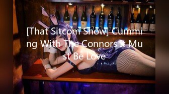 [That Sitcom Show] Cumming With The Connors It Must Be Love